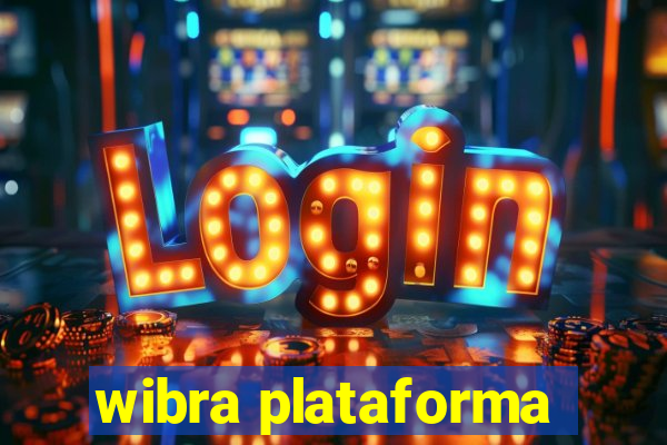 wibra plataforma